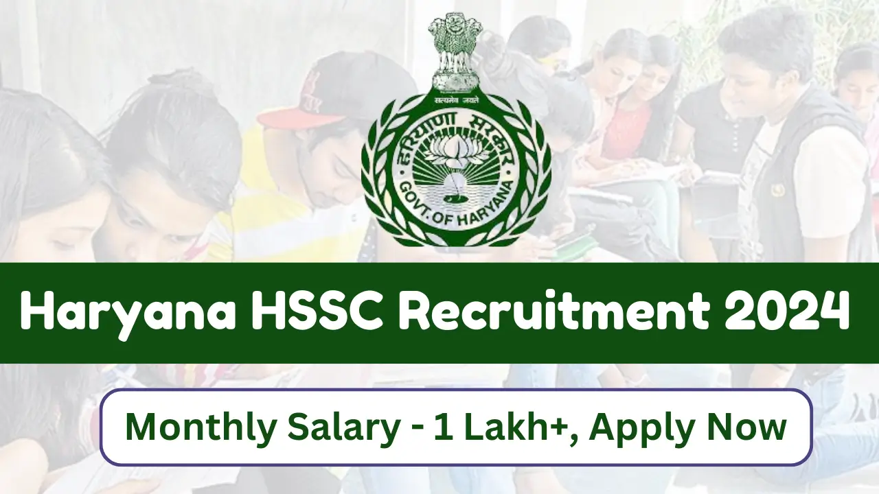 Haryana HSSC Recruitment 2024