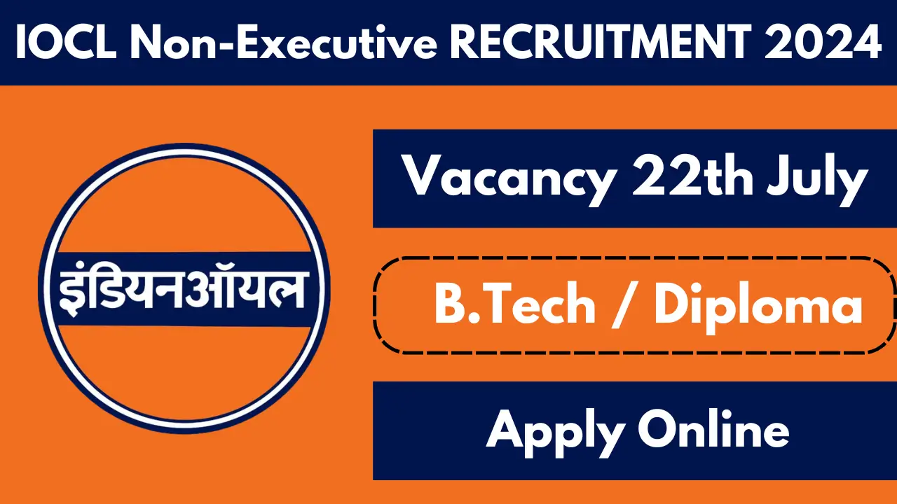 IOCL Non Executive Recruitment 2024