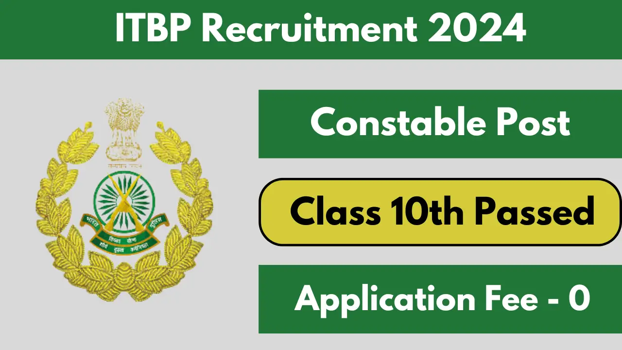 ITBP Constable Recruitment 2024