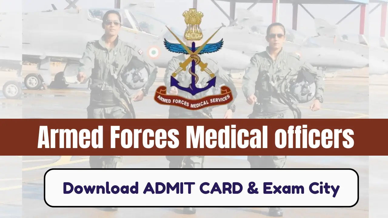 Armed Forces Medical Officer Admit Card 2024