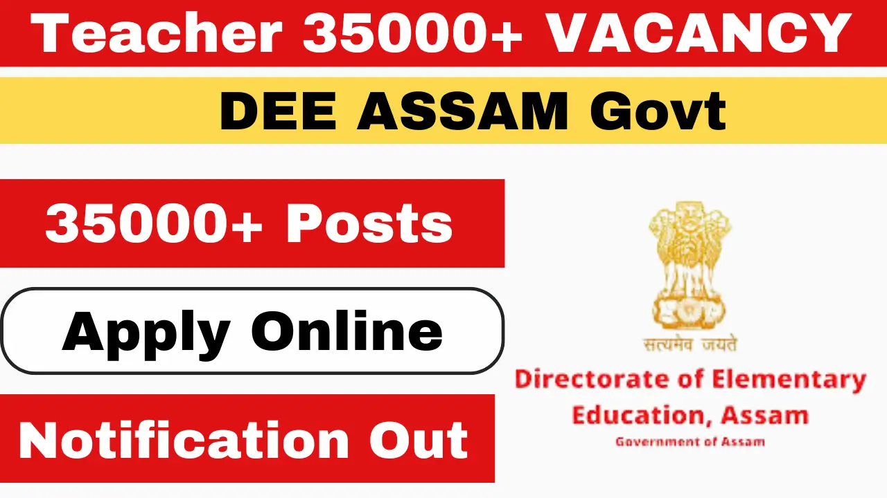 DEE Assam Teacher Vacancy 2024