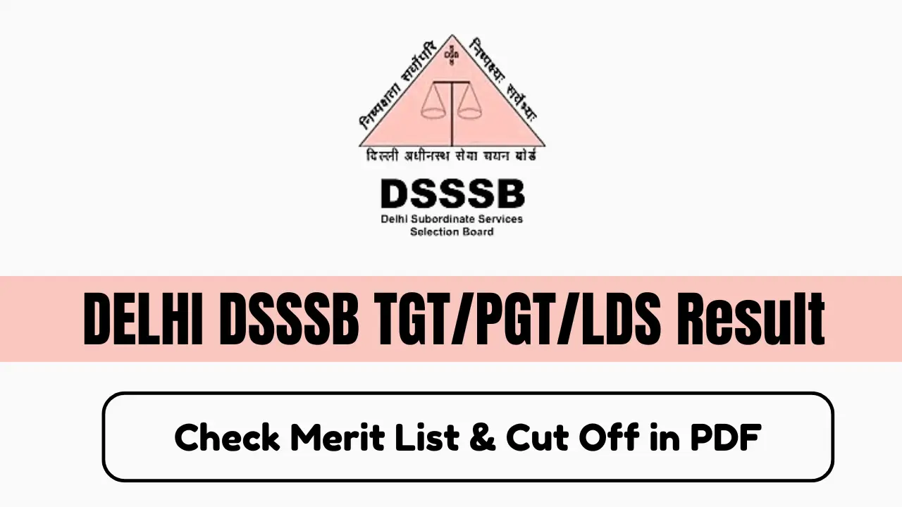 DELHI DSSSB TGT/PGT/LDS Result