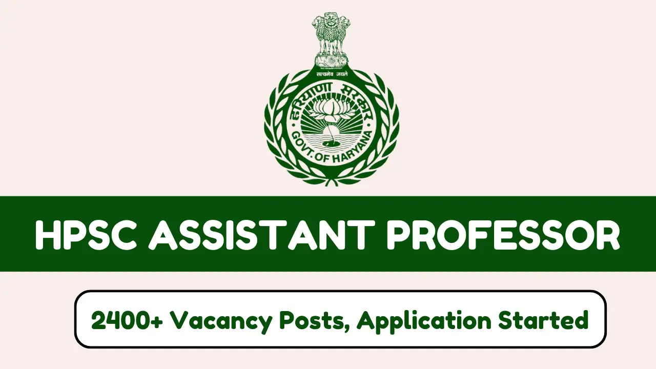 HPSC Assistant Professor Recruitment 2024