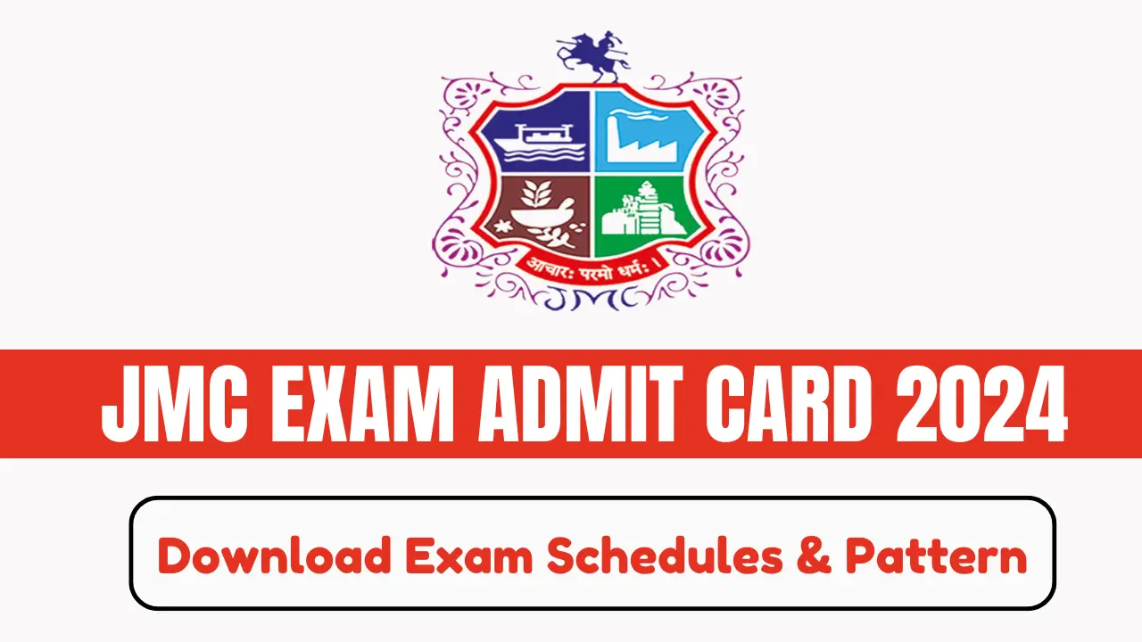 JMC EXAM ADMIT CARD 2024