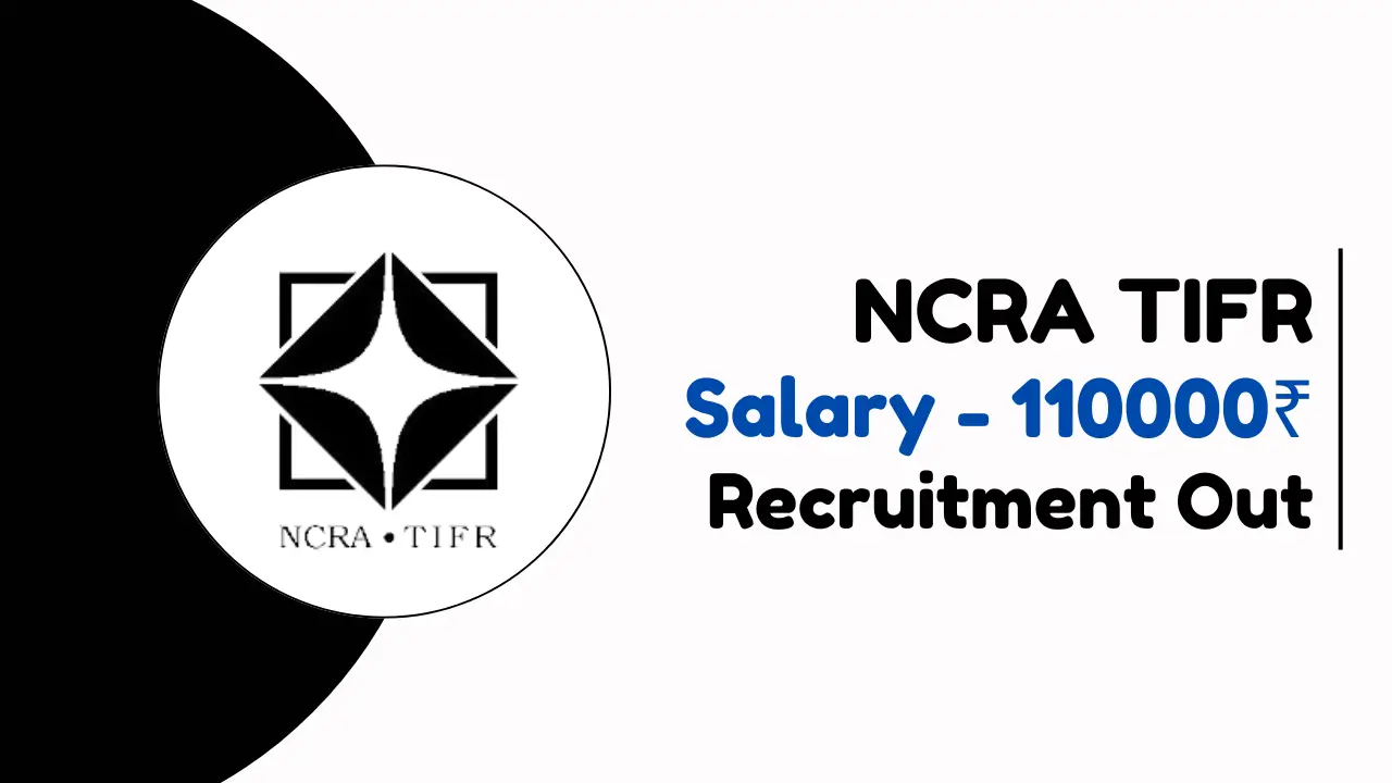 NCRA TIFR Recruitment 2024