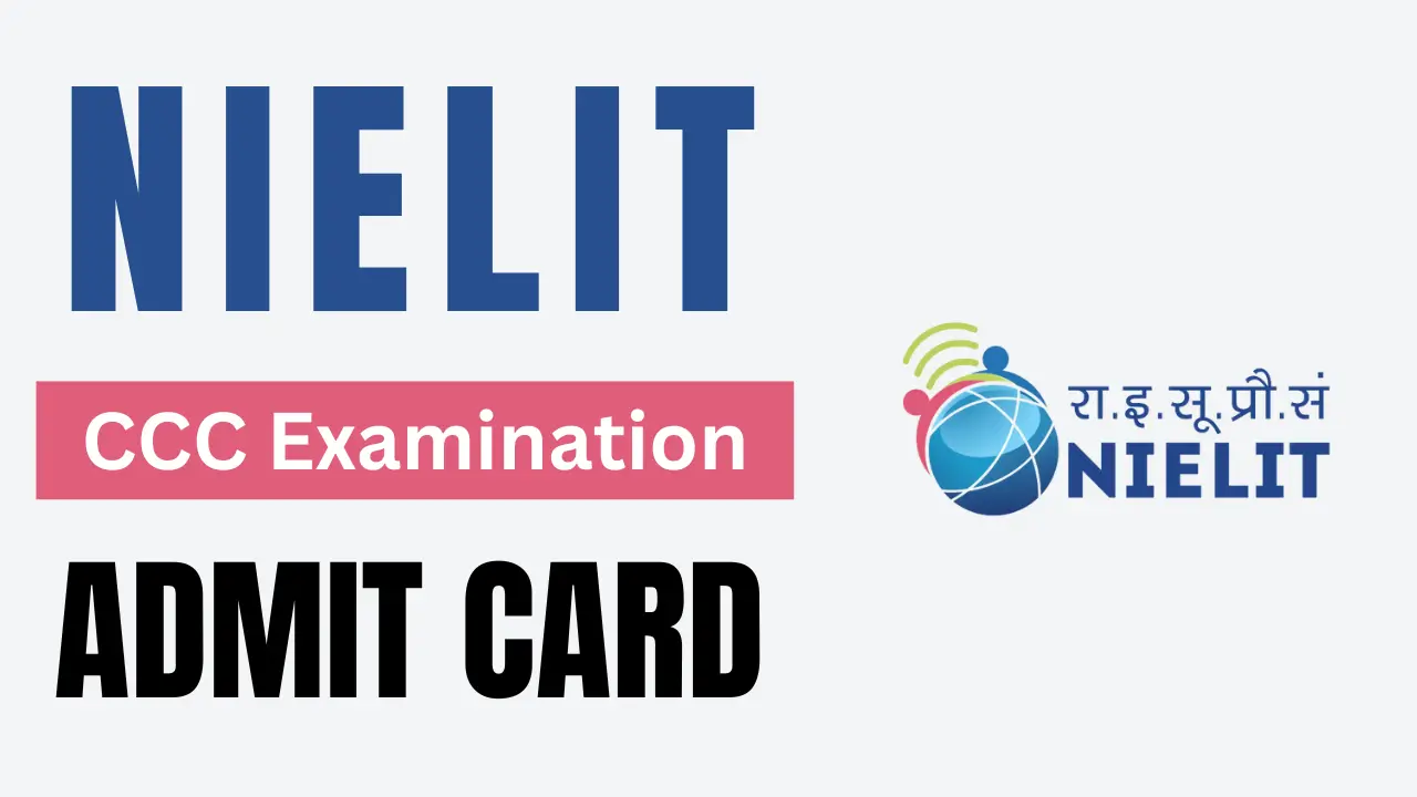 NIELIT CCC Examinations Admit Card 2024