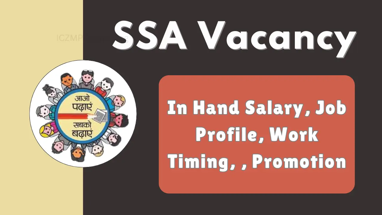 SSA Vacancy Salary and job profile