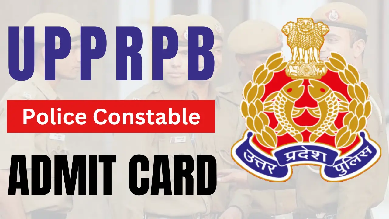 UP Police Constable Admit Card 2024