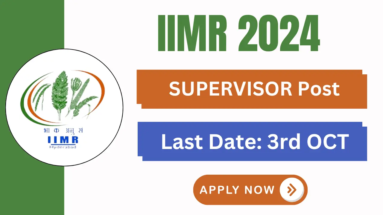 IIMR Supervisor Recruitment 2024