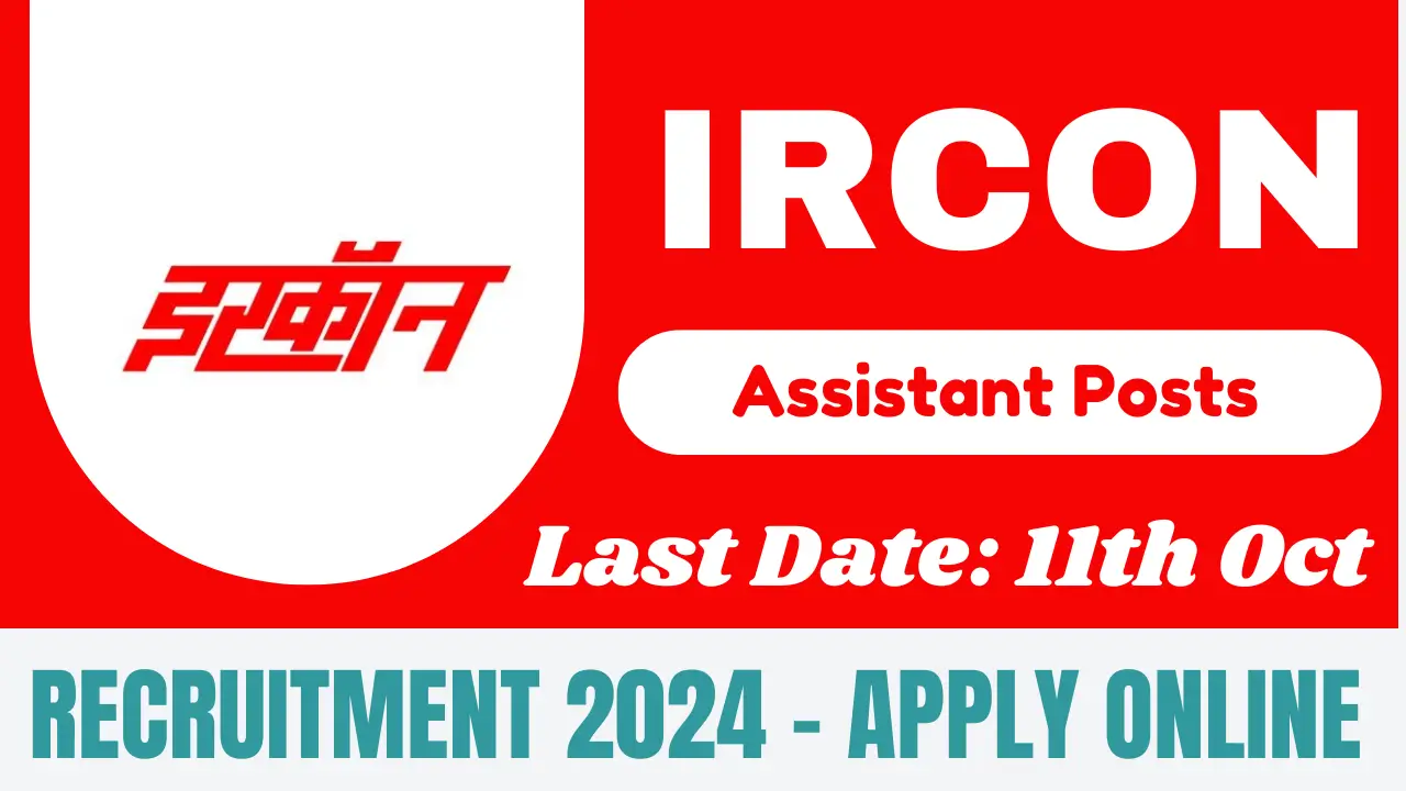 IRCON Finance Assistant Recruitment 2024