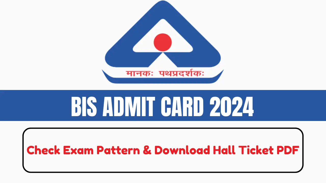 BIS Admit Card