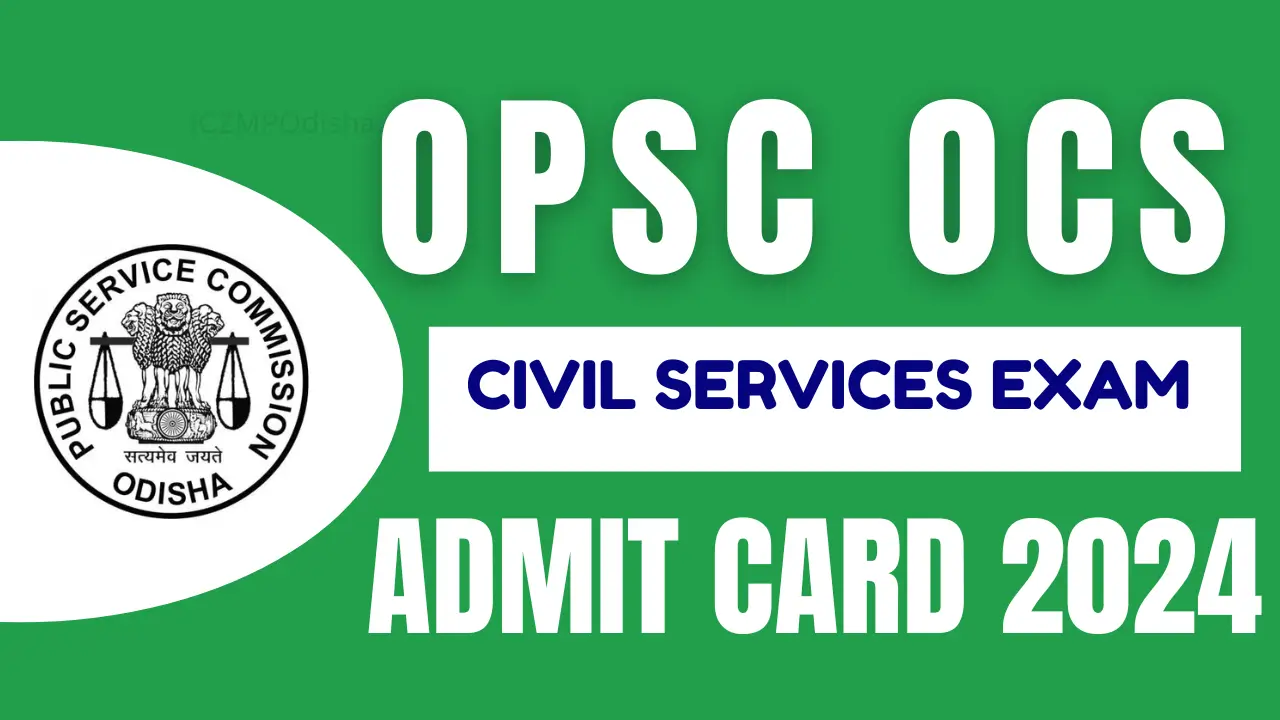 OPSC OCS Admit Card