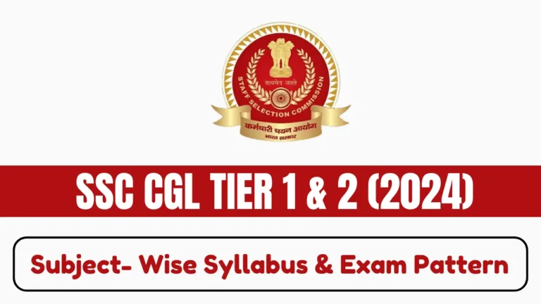 SSC CGL Tier 1 and 2 Syllabus