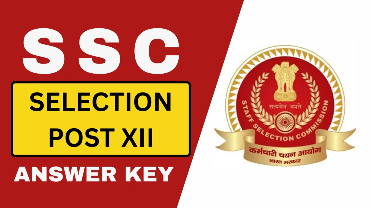 SSC Selection Post XII Answer Key