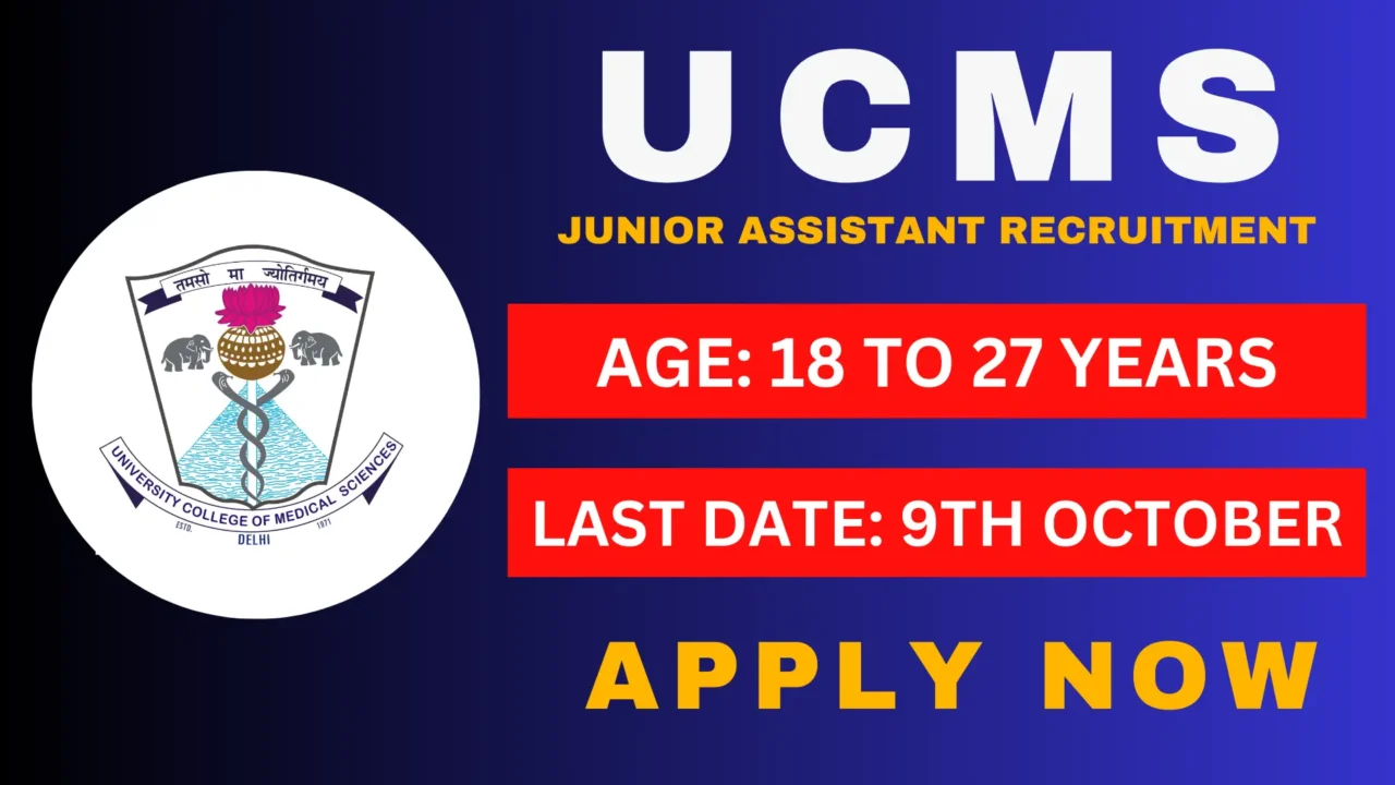 UCMS Junior Assistant Recruitment