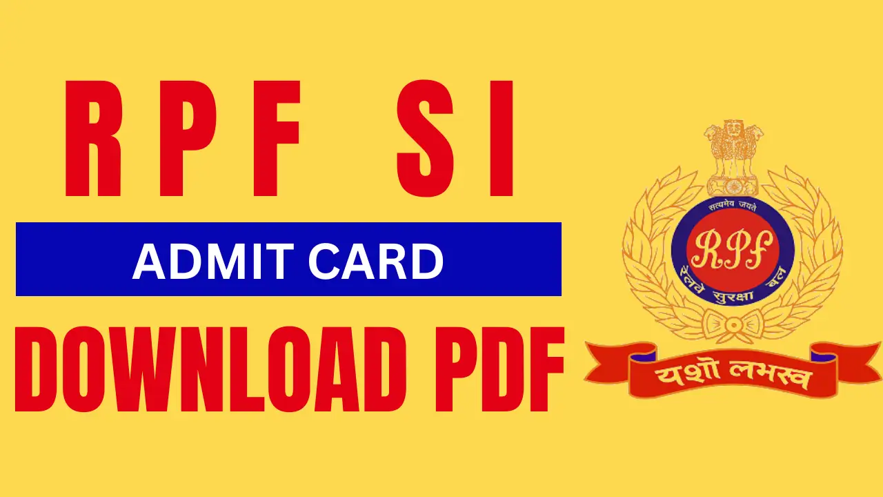 RPF SI Admit Card