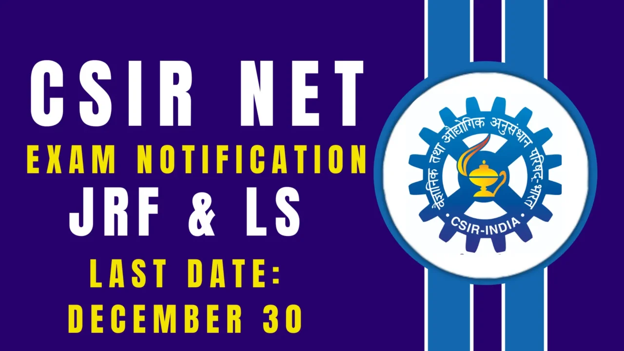 CSIR NET Exam Notification