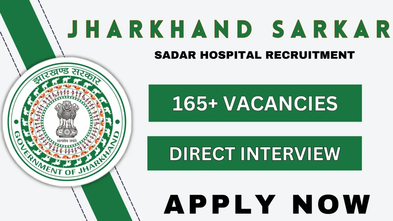 Jharkhand Sadar Hospital Recruitment