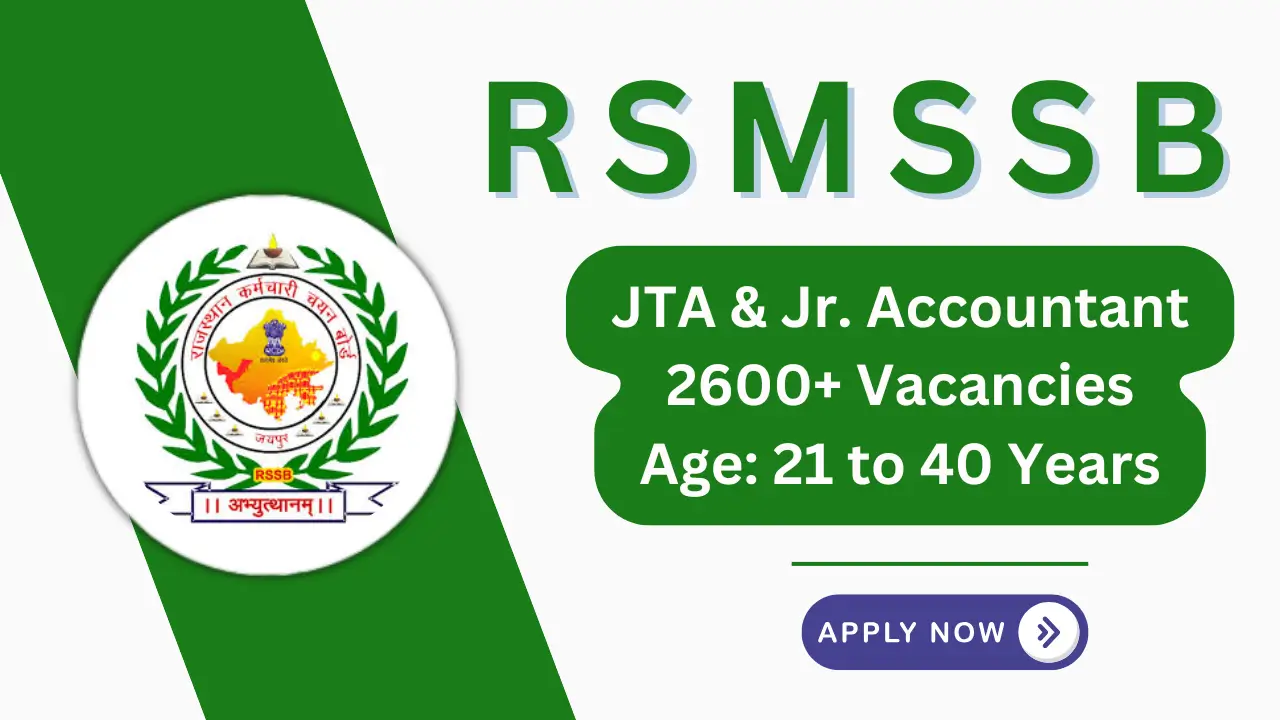 RSMSSB JTA and Jr Accountant Recruitment