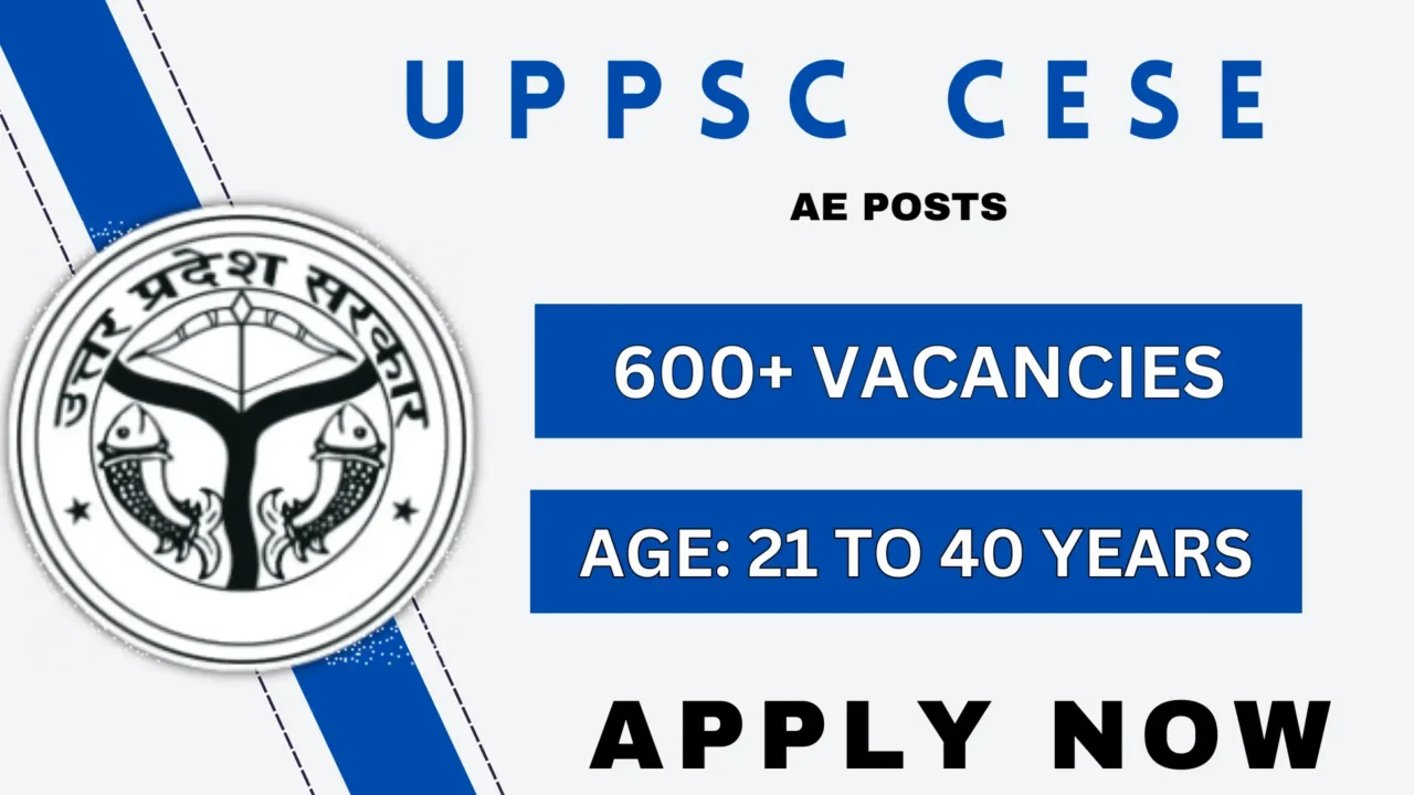 UPPSC CESE Recruitment