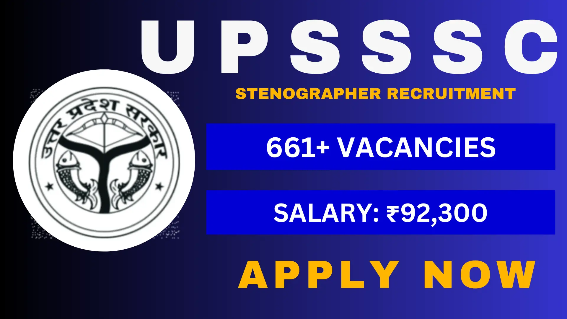 UPSSSC Steno Recruitment