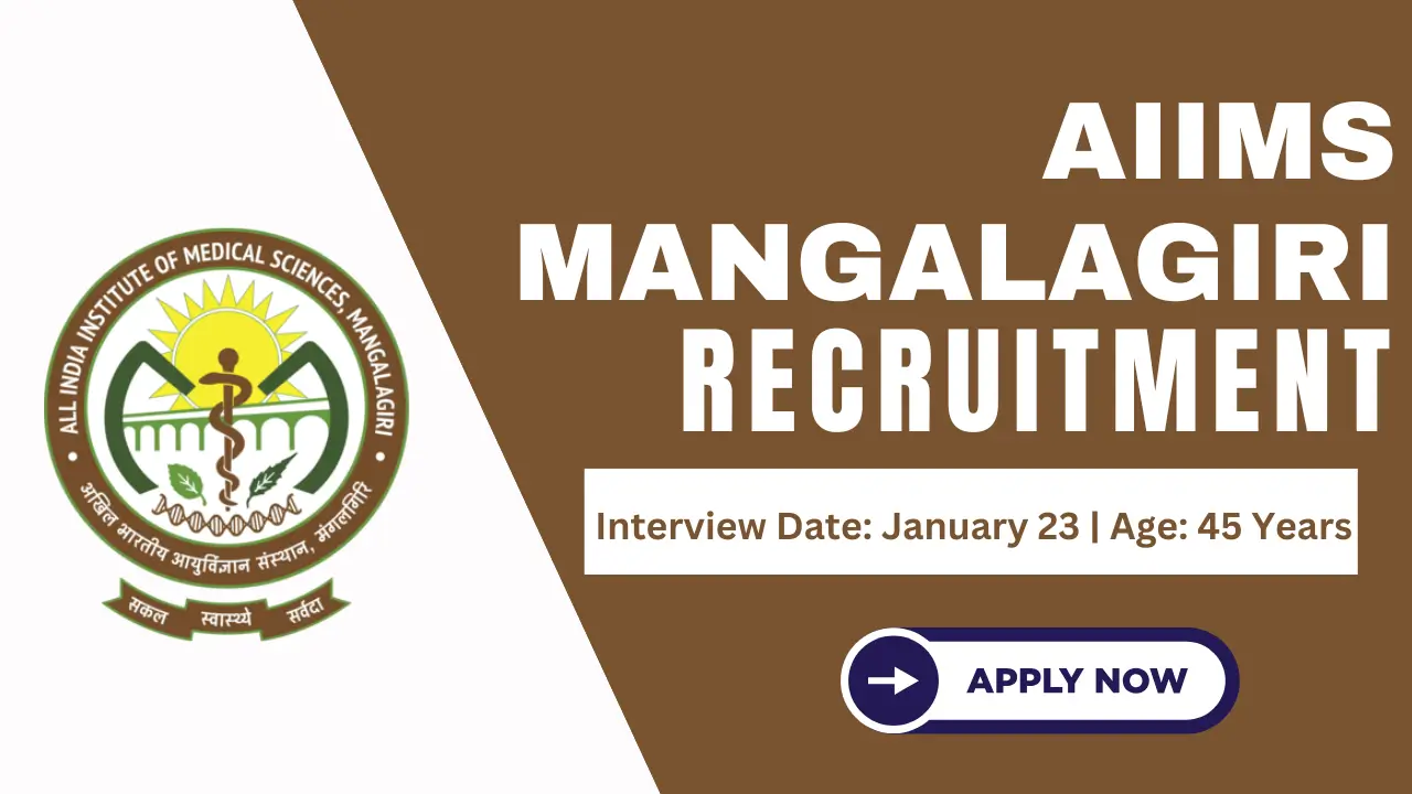 AIIMS Mangalagiri Recruitment