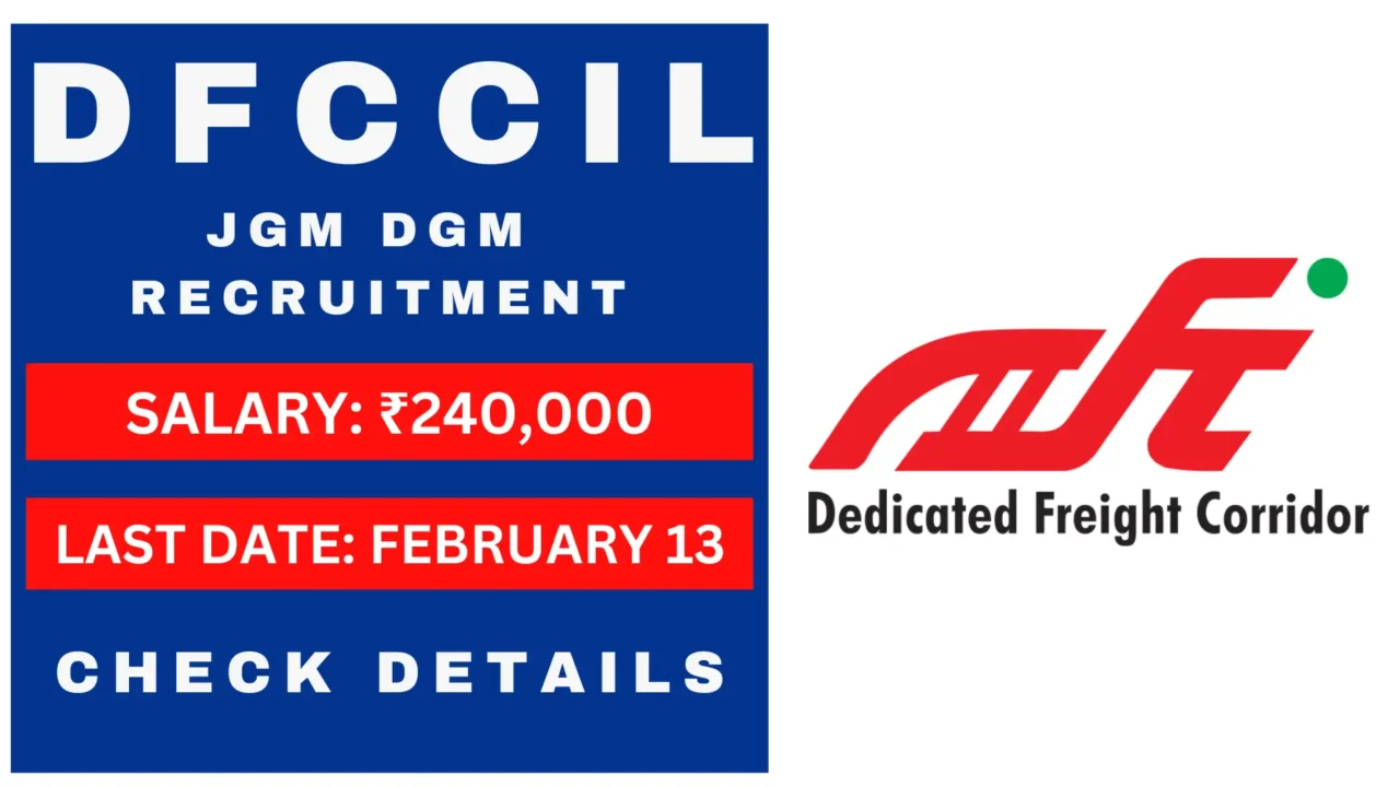 DFCCIL JGM DGM Recruitment