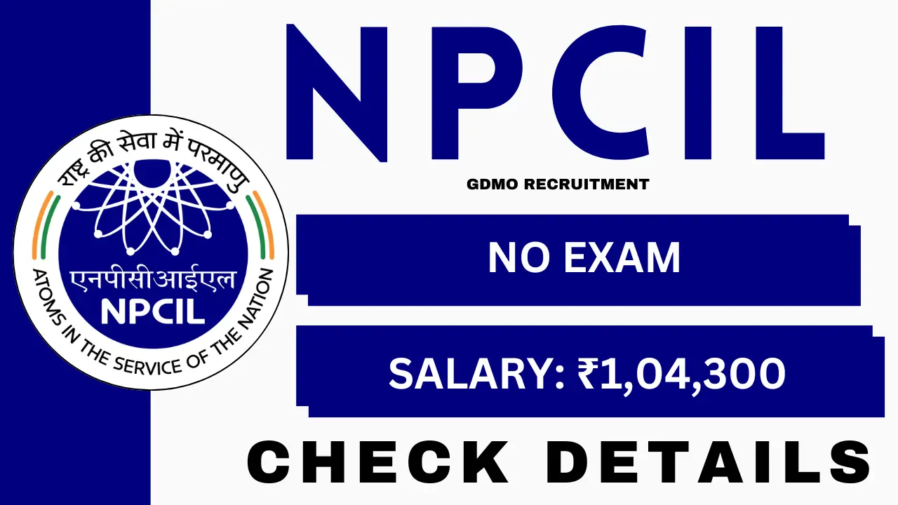 NPCIL GDMO Recruitment