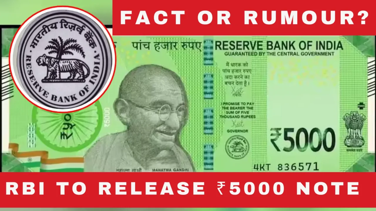 RBI to release 5000 rs note fact or rumour