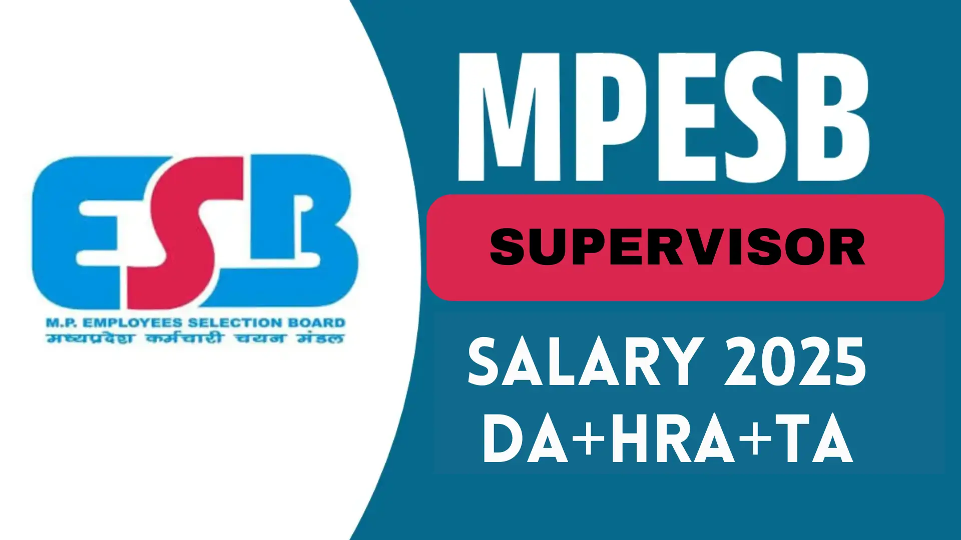 MPESB Supervisor Salary