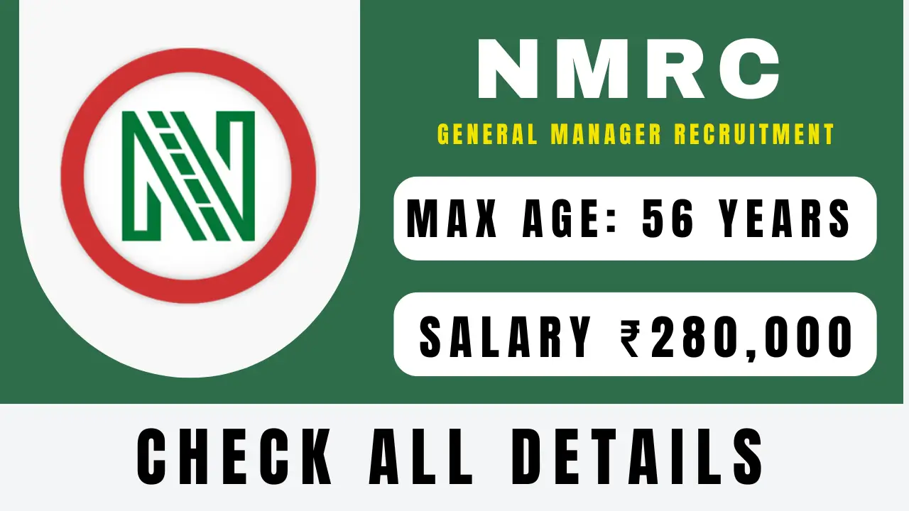 NMRC General Manager Recruitment