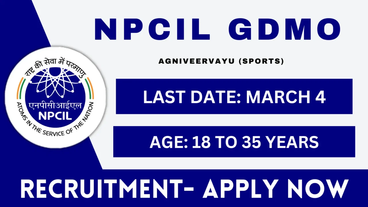 NPCIL GDMO Role Recruitment