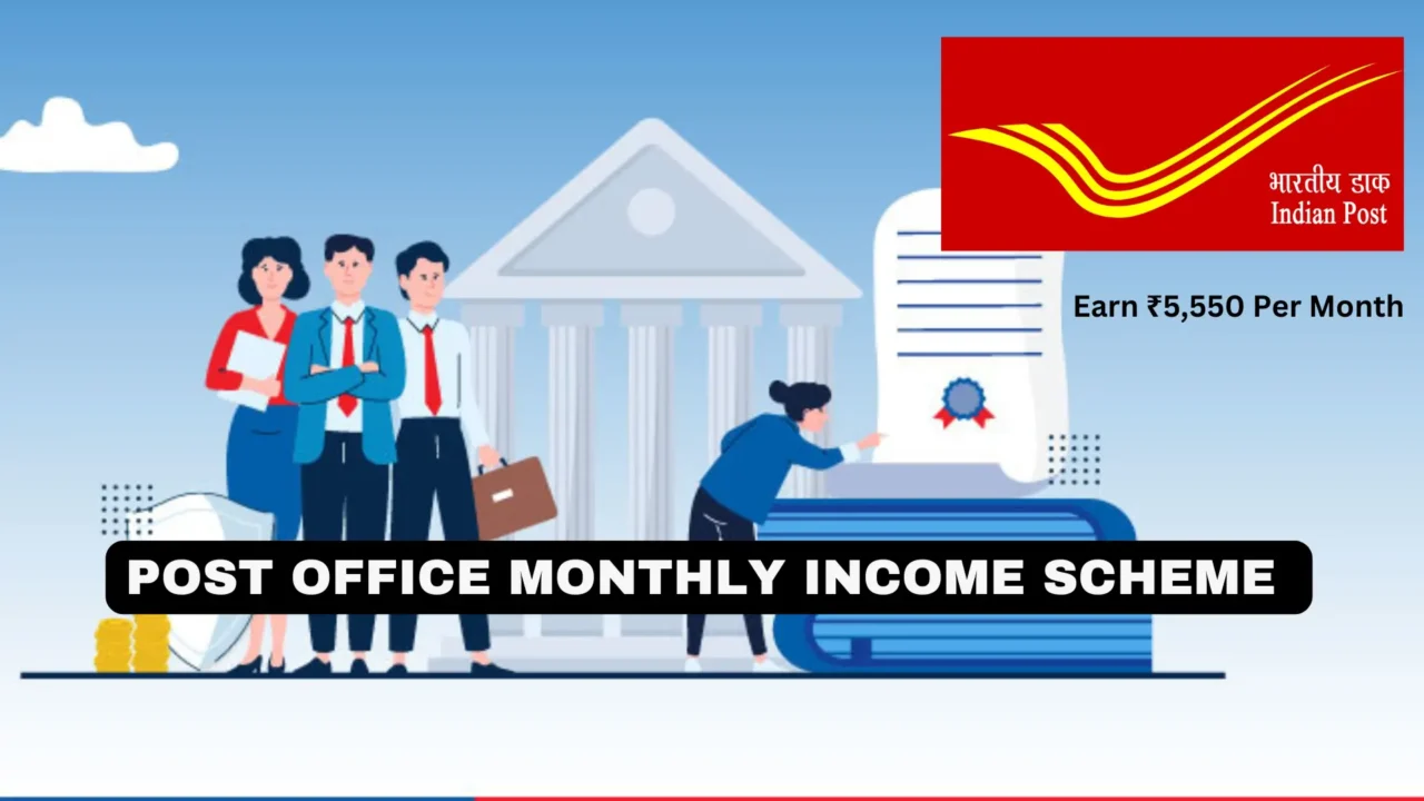 Post Office Monthly Income Scheme