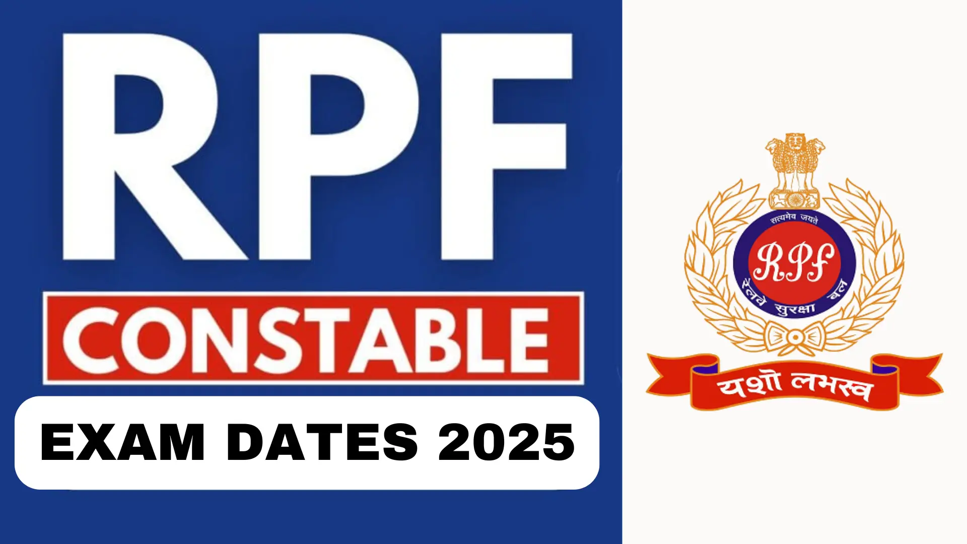 RPF Constable Exam Date