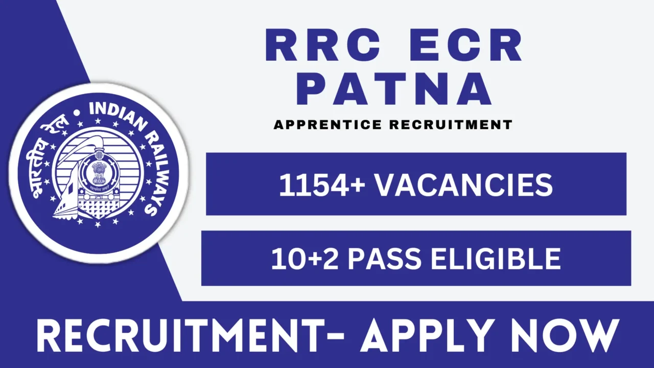 RRC ECR Patna Apprentice Positions Recruitment