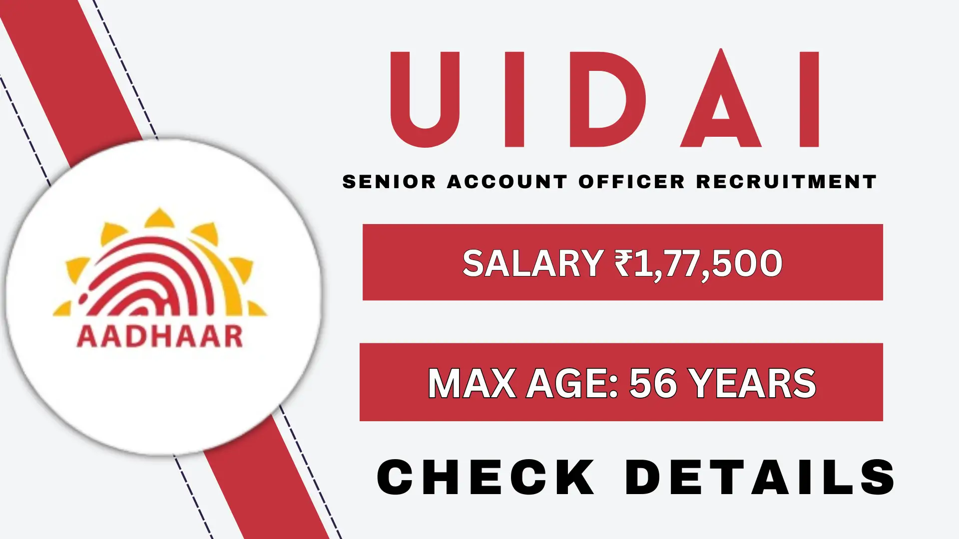 UIDAI Senior Account Officer Recruitment